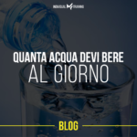 Quanta acqua dovresti bere al giorno.