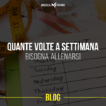 Quante volte a settimana bisognerebbe allenarsi.